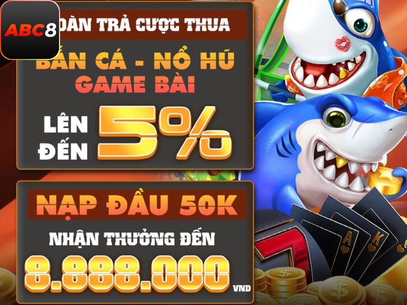 Bắn cá tại ABC8 mang đến nhiều ưu đãi hấp dẫn